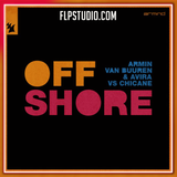 Armin van Buuren & AVIRA vs Chicane - Offshore FL Studio Remake (House)
