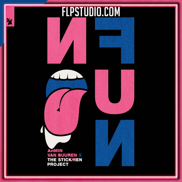 Armin van Buuren x The Stickmen Project - No Fun FL Studio Remake (Dance)