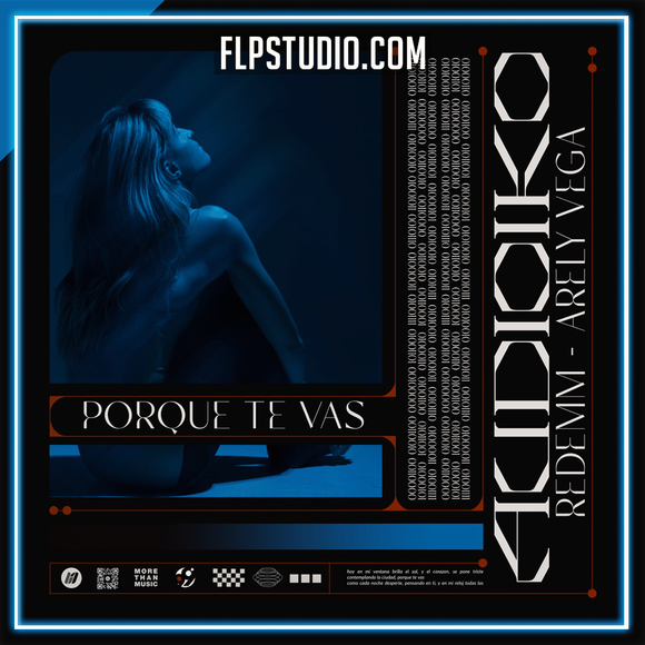 Audioiko, Redemm, Arely Vega - Porque te vas FL Studio Remake (Dance)
