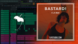 Bastard! - F..k That FL Studio Remake (Dance)