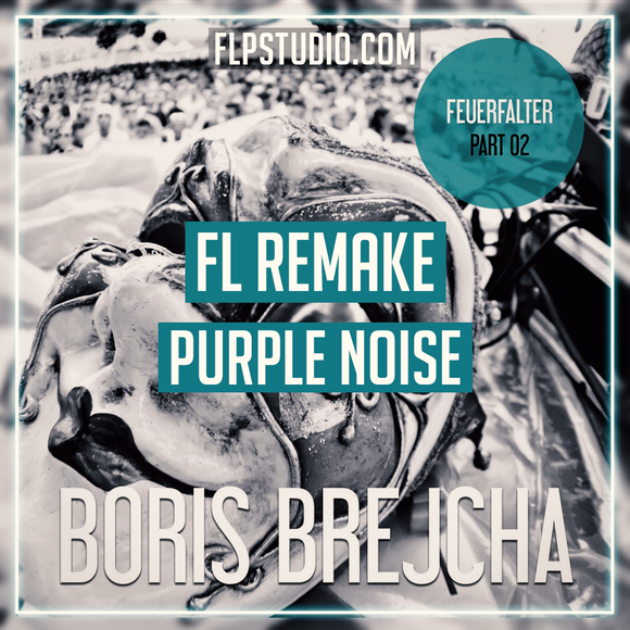 Boris Brejcha - Purple noise Fl Studio Template (Techno)