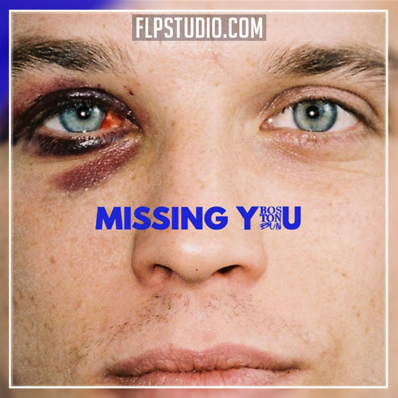 Boston Bun - Missing You FL Studio Remake (House)