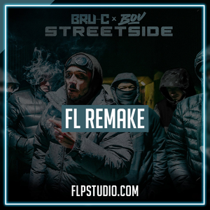 Bru-C x BOU - Streetside FL Studio Remake (Drum & Bass)