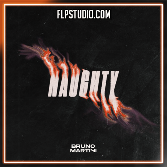 Bruno Martini - Naughty FL Studio Remake (Dance)