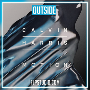 Calvin Harris - Outside feat. Ellie Goulding FL Studio Remake (Dance)