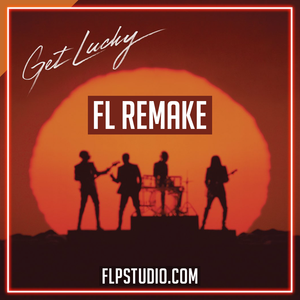 Daft Punk ft. Pharrell Williams, Nile Rodgers - Get Lucky FL Studio Remake (Pop)