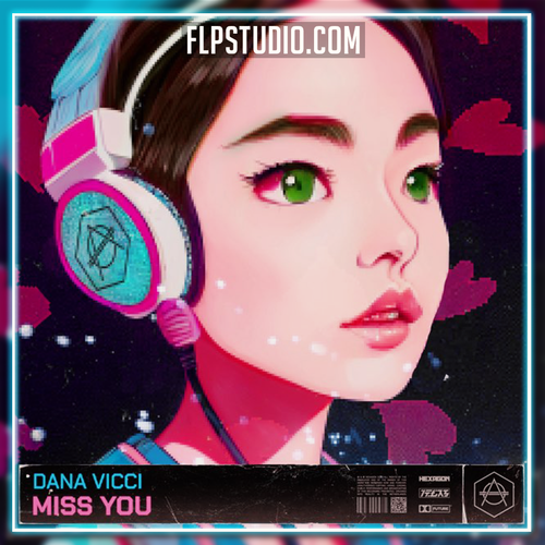 Dana Vicci - Miss You Ableton Remake (Dance)