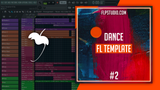 #2 - Dance FL Studio Template (Mahmut Orhan, Parah Dice, Triplo Max, Turkish Style)