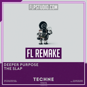 Deeper Purpose - The Slap FL Studio Remake (Tech House)