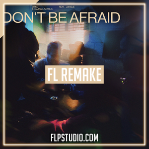 Diplo & Damian Lazarus - Don't Be Afraid (feat. Jungle) FL Studio Remake (Dance)