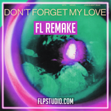 Diplo & Miguel - Don't Forget My Love (John Summit Remix) FL Studio Remake (Dance)