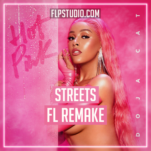 Doja Cat - Streets Fl Studio Template (Hip-Hop)