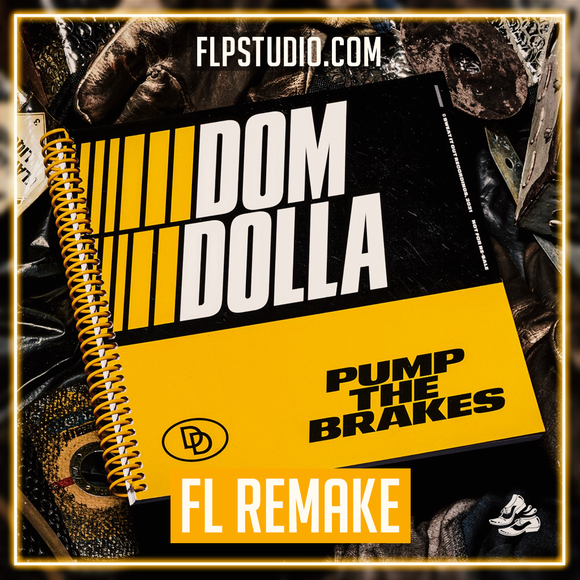 Dom Dolla - Pump The Brakes Fl Studio Template (Tech House)
