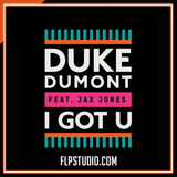 Duke Dumont - I Got U feat. Jax Jones FL Studio Remake (Dance)