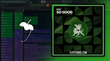 EDX - So Good FL Studio Remake (House)