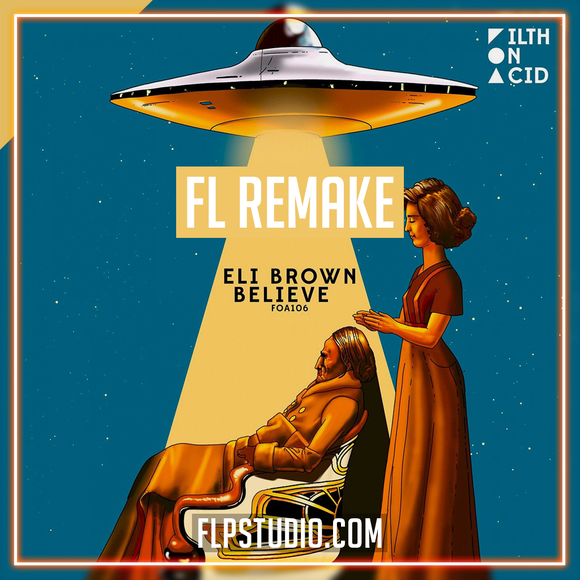 Eli Brown - Believe FL Studio Remake (Techno)