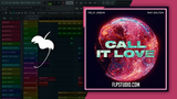 Felix Jaehn - Call It Love feat. Ray Dalton FL Studio Remake (Dance)
