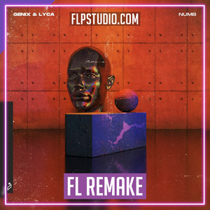 Genix & LYCA - Numb FL Studio Remake (Techno)
