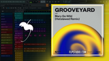 Grooveyard - Mary Go Wild (Helsløwed Remix) FL Studio Remake (Dance)