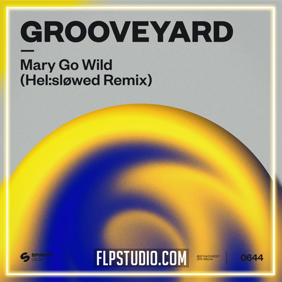 Grooveyard - Mary Go Wild (Helsløwed Remix) FL Studio Remake (Dance)