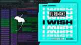 Joel Corry - I Wish (feat. Mabel) FL Studio Remake (Dance)