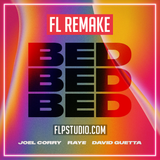 Joel Corry x RAYE x David Guetta - Bed Fl Studio Remake (Dance Template)