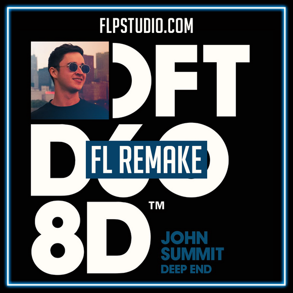 John Summit - Deep end Fl Studio Remake (House Remake)