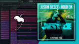 Justin Bieber - Hold on Fl Studio Template (Pop)