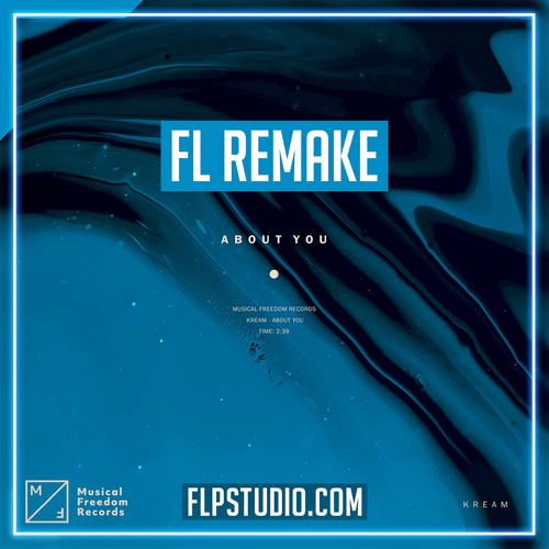 KREAM - About you FL Studio Remake (House)