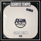 Kungs - Quanto tempo FL Studio Remake (Dance)