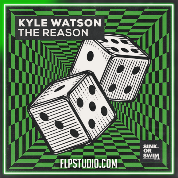 Kyle Watson - The Reason FL Studio Remake (Tech House)