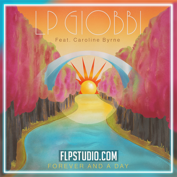 LP Giobbi - Forever And A Day (feat. Caroline Byrne) FL Studio Remake (Dance)