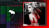 Lady Gaga - Bloody Mary (Dan Heale Remix) FL Studio Remake (Dance)
