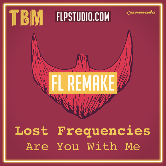 Lost Frequencies - Are you with me Fl Studio Remake (House Template)