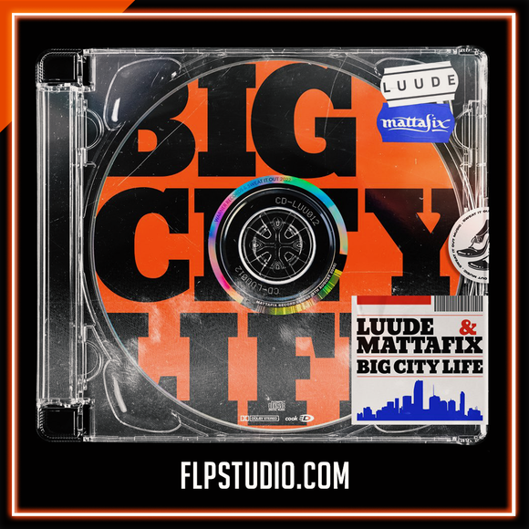 Luude & Mattafix - Big City Life FL Studio Remake (Drum & Bass)