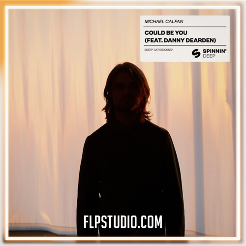 Michael Calfan - Could Be You (feat. Danny Dearden) FL Studio Remake (House)