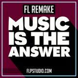 Mike Vale - Music is the answer Fl Studio Remake (House Template)