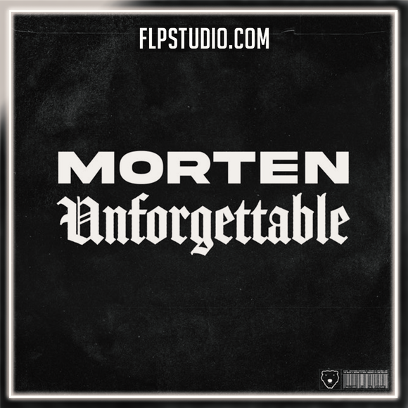 Morten - Unforgettable FL Studio Remake (Dance)
