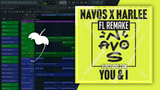 Navos & HARLEE - You & I FL Studio Remake (Dance)