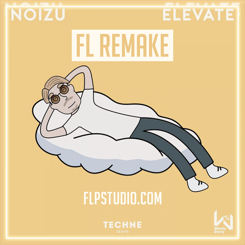 Noizu - Elevate Fl Studio Remake (Tech House Template)