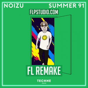 Noizu - Summer 91 Fl Studio Template (Piano House)