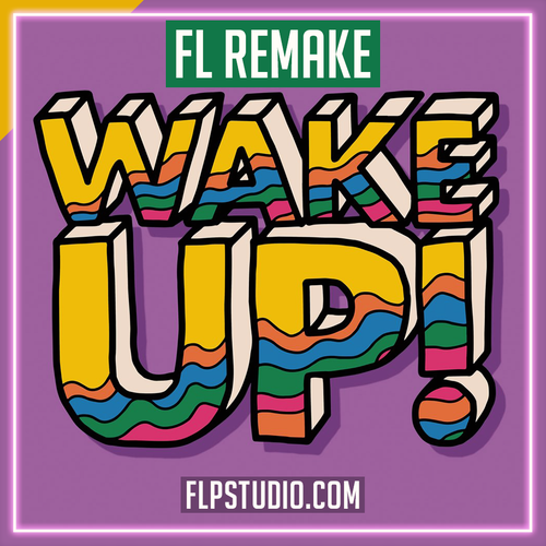 Purple Disco Machine Feat Bosq & Kaleta - Wake Up! FL Studio Remake (Dance)