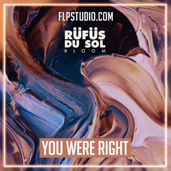 RÜFÜS DU SOL - You Were Right FL Studio Remake (Dance)