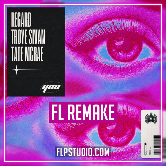 Regard, Troye Sivan, Tate McRae - You FL Studio Template (Dance)