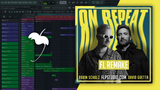Robin Schulz & David Guetta - On Repeat FL Studio Remake (Dance)