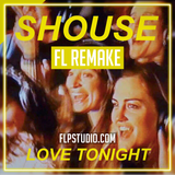 SHouse - Love Tonight FL Studio Template (House)