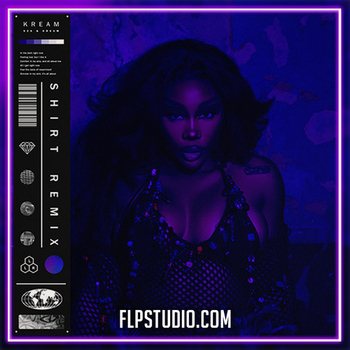 SZA - Shirt (KREAM Remix) FL Studio Remake (Dance)