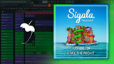 Sigala, Talia Mar - Stay The Night FL Studio Remake (Dance)
