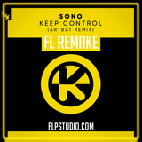 Sono - Keep control Artbat Remix Fl Studio Remake (Techno Template)