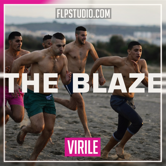 The Blaze - VIRILE FL Studio Remake (Dance)